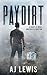 Paydirt by A.J. Lewis