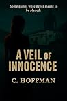 A Veil of Innocence
