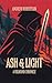 Ash & Light: A Veilbound Ch...