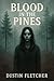 Blood in the Pines