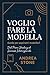 Voglio Fare La Modella: GUI...