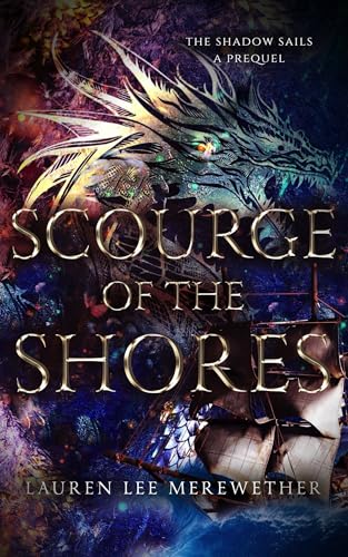 Scourge of the Shores (Kindle Edition)