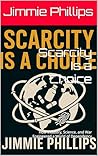 Scarcity Is a Cho...