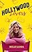 Hollywood Lovers by Belle Landa