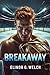 BREAKAWAY by Elinor G. Welch