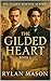 The Gilded Heart (The Gilde...