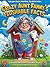 Crazy Aunt Fanny’s Flushable Facts by Crazy Aunt Fanny Crazy Aunt Fanny’s Flushable Facts by Crazy Aunt Fanny