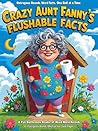 Crazy Aunt Fanny’...