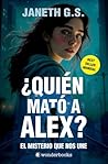 ¿Quién mató a Ale...