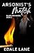 Arsonist's Match: Blaze and Badge, Book 2