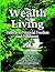 The Wealth of Living: Pathw...