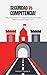 SEGURIDAD VS COMPETENCIA: Descubre por qué hoy la seguridad personal puede valer más que la preparación (Spanish Edition)