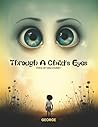 Through a Child's Eyes by George Leonard Hayes