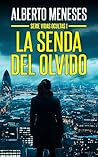 La senda del olvido (Vidas ocultas nº 1) (Spanish Edition)