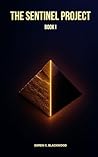 The Sentinel Project by Soren K. Blackwood