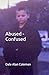 Abused - Confused