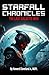 Starfall Chronicles by Howard Cleveland Jr MSPL
