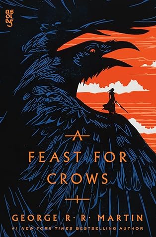 A Feast for Crows (A Song of Ice and Fire #4)