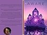 Aware | Awake