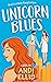 Unicorn Blues