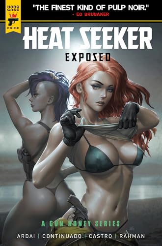 Heat Seeker: Exposed - A Gun Honey Series #3 (Kindle Edition)
