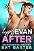 Happily Evan After by Kat Baxter