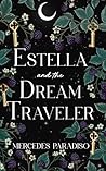 Estella and the Dream Traveler