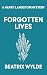 Forgotten Lives