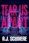 Tear Us Apart