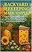 Backyard Beekeeping Made Simple: Urban Backyard Beekeeping for Beginners: A Step-by-Step Guide to Chemical-Free Hive Management, Small Space Strategies, and Seasonal Care for Healthy Bees