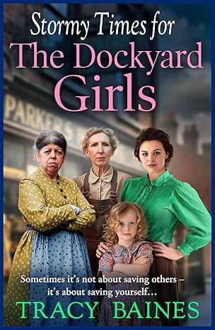 Stormy Times for The Dockyard Girls (Fishers Wharf Book 3)