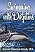 Swimming with Dolphins