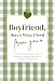 Boyfriend, Here's What I Ne...