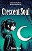 Crescent Soul by Jessa Rok