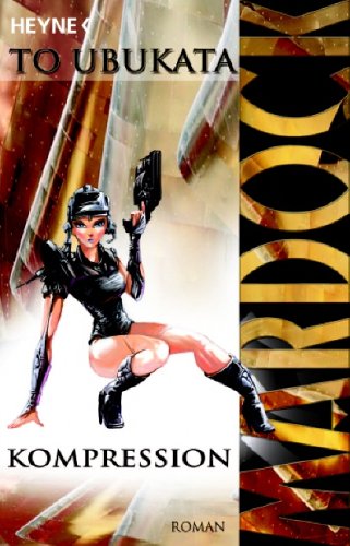 Kompression (Mardock, #1)