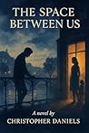 The Space Between Us: Echoes Of Us - Book 2