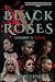 Black Roses by DOMINIC CHARLES