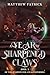 A Year of Sharpened Claws by Matthew Patrick A Year of Sharpened Claws by Matthew Patrick