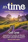 It's Time: A Handbook for Conscious Living in Chaotic Times It's Time: A Handbook for Conscious Living in Chaotic Times