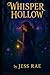 Whisper Hollow