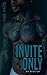 Invite Only by Nek Mills