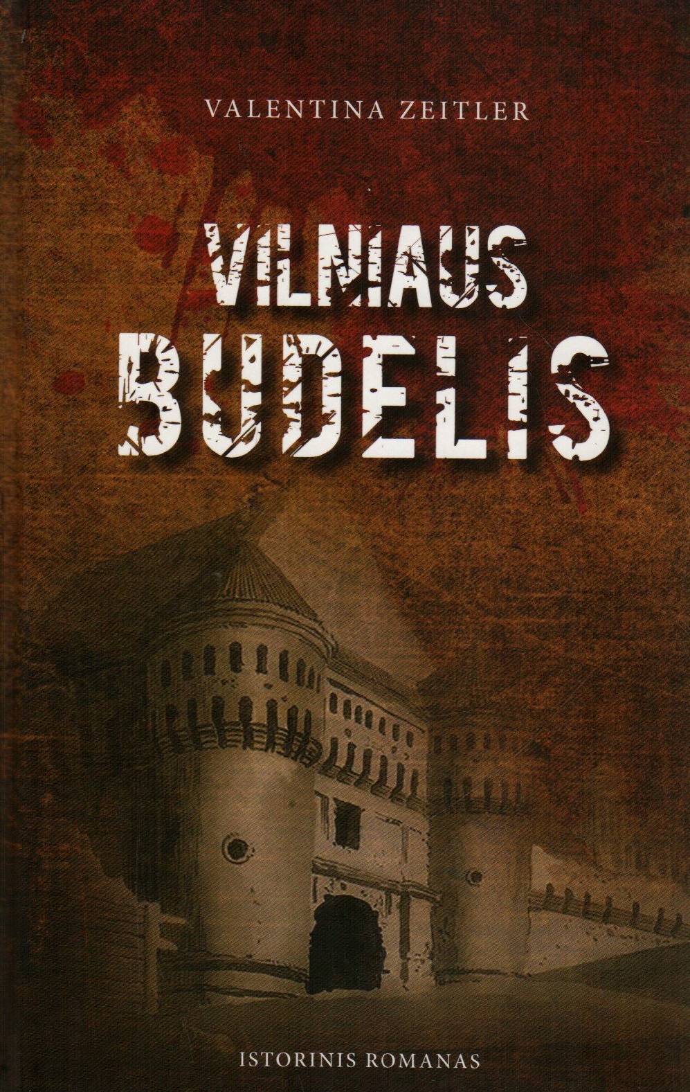 Vilniaus budelis (Hardcover)