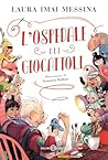 L'Ospedale dei Giocattoli (Italian Edition)