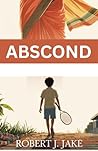 Abscond: A Short Story of Grief, Belonging, and Memory — In the Style of Abraham Verghese