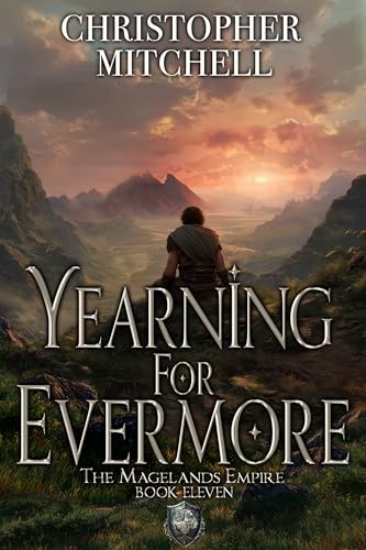 Yearning for Evermore (The Magelands Dominion #11)