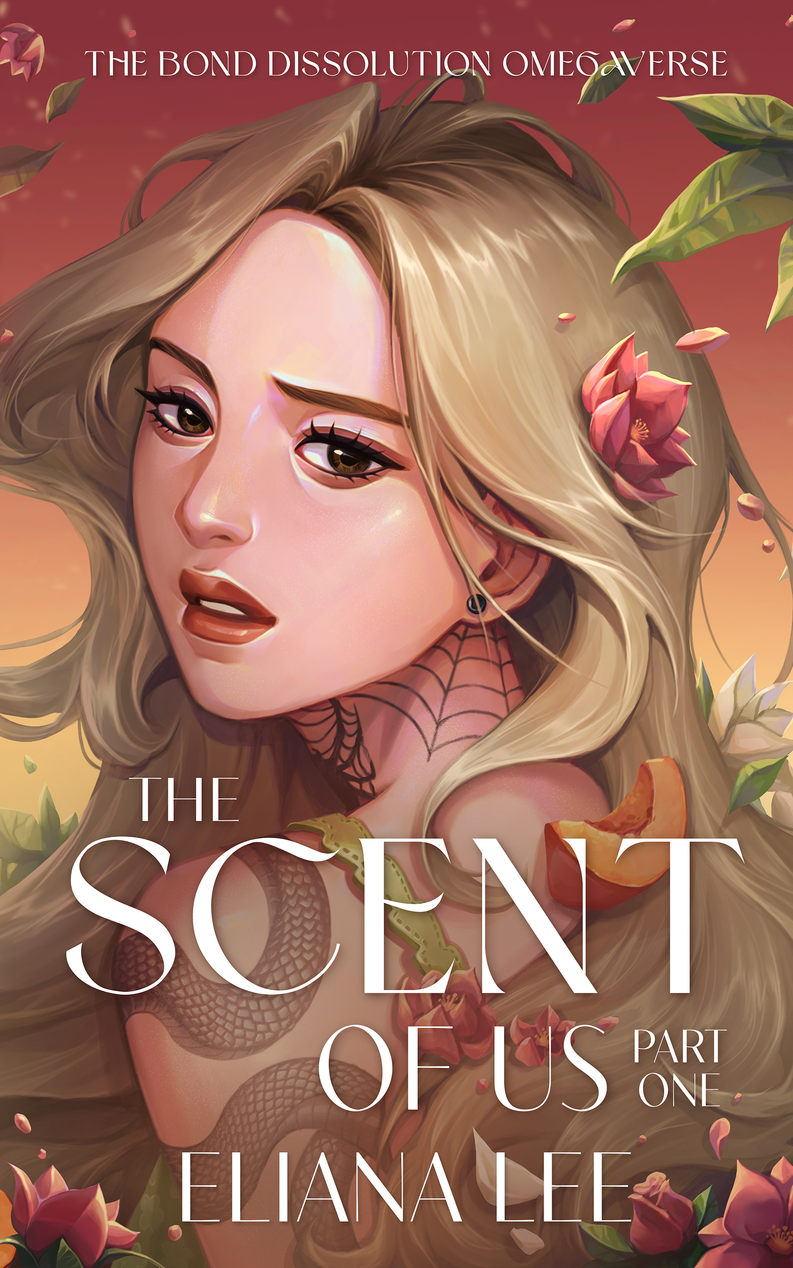 The Scent of Us: Part One (The Bond Dissolution Omegaverse, #1)