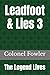 Leadfoot & Lies 3: The Lege...
