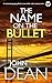 The Name on the Bullet (DCI John Blizzard #11)