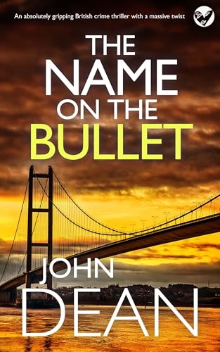 The Name on the Bullet (DCI John Blizzard #11)