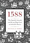 1588: The Spanish...